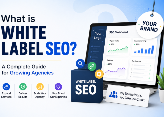 A White Label SEO Guide for Growing Agencies